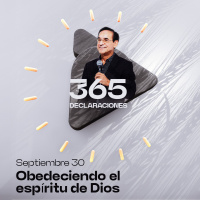 Declaración del día - Obedeciendo el espíritu de Dios - Septiembre 30