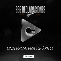 Declaración del día - Una escalera de éxito - 30 Enero