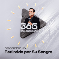 Declaración del día - Redimido por Su Sangre - 09 Noviembre