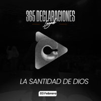 Declaración del día - La santidad de Dios - 03 Febrero