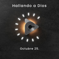 Declaración del día - Hallando a Dios I Octubre 25