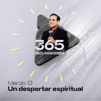 Declaración del día - Un despertar espiritual - Marzo 13