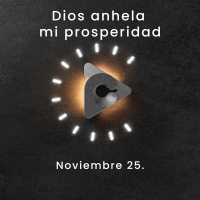 Declaración del día - Dios anhela mi prosperidad I Noviembre 25