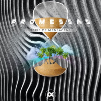 A Promessa do Cuidado [Promessas #3]