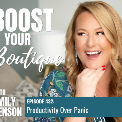 Boost Your Boutique With Emily Benson
