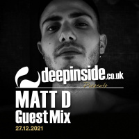 MATT D is on DEEPINSIDE