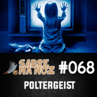 SNN #068 - Poltergeist