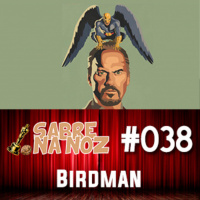 SNN #038 - Birdman