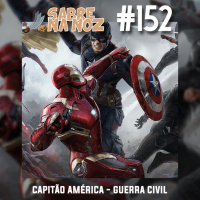 SNN #152 - Capitão América - Guerra Civil