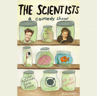 The Scientists Ep 6: Cancer w/Sachi Ezura, John Reynolds, Blythe Roberson and Madelyn Freed