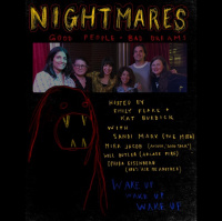 Nightmares: Funny People, Scary Dreams Ep 4: Mira Jacob, Ophira Eisenberg, Will Butler (Arcade Fire) w/ Emily Flake and Kat Burdick