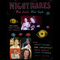 Nightmares: Funny People, Scary Dreams Ep 5: Abbi Crutchfield, Jeremy Nguyen, Vicky Kuperman, David Heatley w/ Emily Flake and Kat Burdick