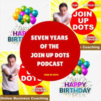 Seven Years Of The Join Up Dots Podcast