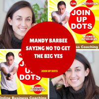 Say No To Get The BIG YES