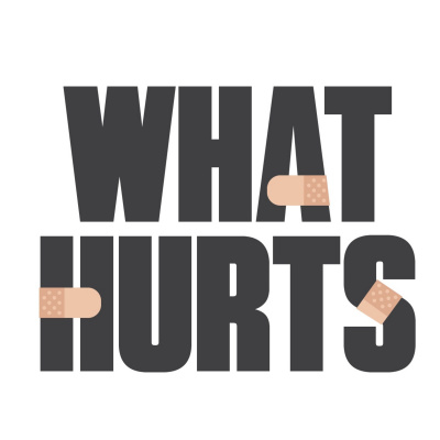 What Hurts