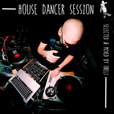 House Dancer Session