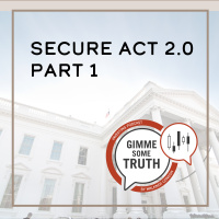 A Discussion on the Secure Act 2.0: Part 1