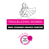 Money with Purpose | Trailblazing Women Who Changed Finance Forever