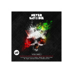 Myx - Never Say Die All Stars [podcast]