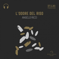 Lodore del riso di Angelo Ricci - Anteprima audio Il Narratore