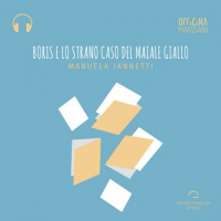 BORIS E LO STRANO CASO DEL MAIALE GIALLO di Manuela Iannetti