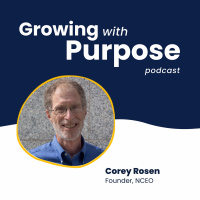 Corey Rosen: Mailbag Episode - Dispelling the Myths of Employee Ownership