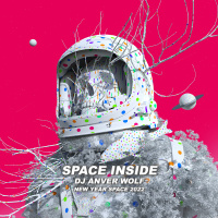 DJ ANVER WOLF - Space Inside (New Year Space 2022)