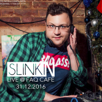 SLINKIN - LIVE @ FAQ Cafe (31.12.16)