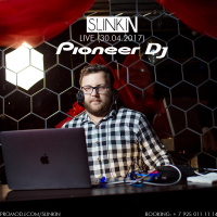 SLINKIN - LIVE @ PIONEER DJ STUDIO (30.04.17)