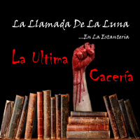 63 (LLDLL) LA ÚLTIMA CACERÍA (Jose Luis Hernandez Garvi)