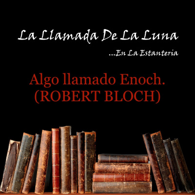 La Llamada De La Luna (lldll)