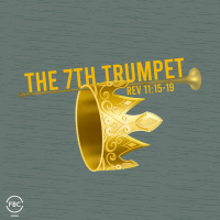 The Seventh Trumpet | 1.12.25 | Sunday Morning Service