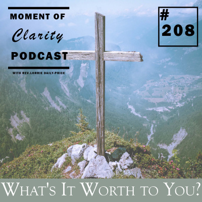 Moment Of Clarity With Rev. Lorrie Daly-price