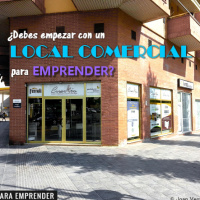 13. ¿Debes comenzar con un local comercial para emprender?