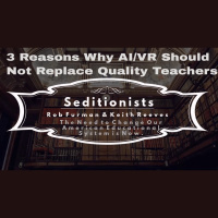 3 Reasons Why AI/VR Should Not Replace Quality Teachers : Podcast