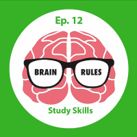 Brain Rules- Study Skills