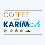 Coffee With Karim