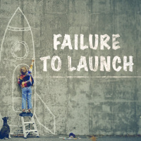 Failure to Launch