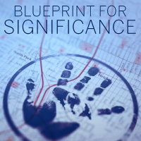 Blueprint for Significance
