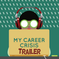 My Career Crisis Trailer