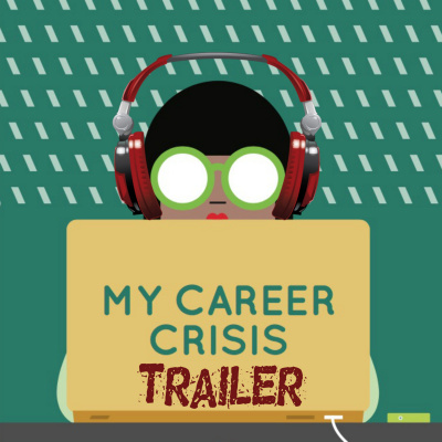 My Career Crisis