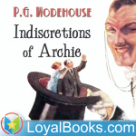 Indiscretions Of Archie By P. G. Wodehouse