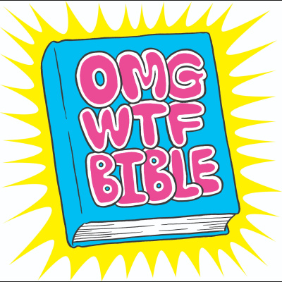 Omgwtfbible