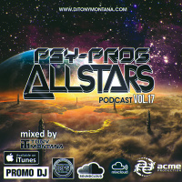 Psy-Prog Allstars podcast # 17 with Dj Tony Montana [MGPS 89,5 FM] 28.10.2017