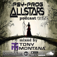Psy-Prog Allstars podcast # 2 with Dj Tony Montana [MGPS 89,5 FM] 14.05.2016