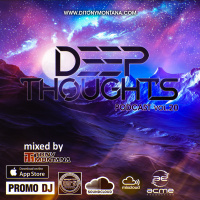 Deep Thoughts podcast # 20 with Dj Tony Montana [MGPS 89,5 FM] 15.04.2017