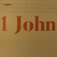 1 John - Authority of Scripture