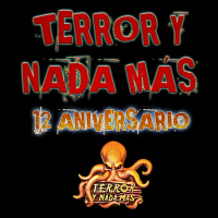 Magazine Especial 12 Aniversario Terror y Nada Más - Programa 1x05