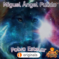 Polvo Estelar (Miguel Ángel Pulido) | Primicia | Ficción Sonora - Audiolibro. - Episodio exclusivo para mecenas