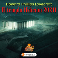 El Templo (H. P. Lovecraft) | (Edición 2021) | Audiolibro - Audiorrelato | Mitos de Cthulhu